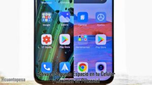 Activa el Segundo Espacio en tu Celular y Maximiza su Potencial