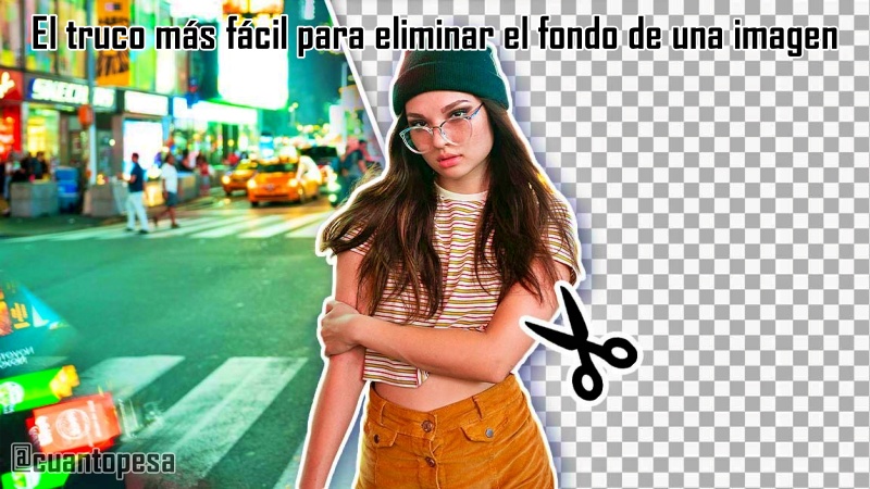El truco más fácil para eliminar el fondo de una imagen