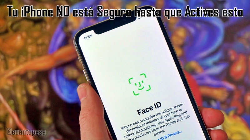 Tu iPhone NO está Seguro hasta que Actives esto