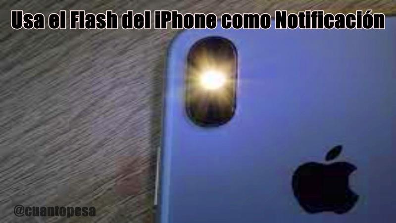 Usa el Flash del iPhone como Notificación