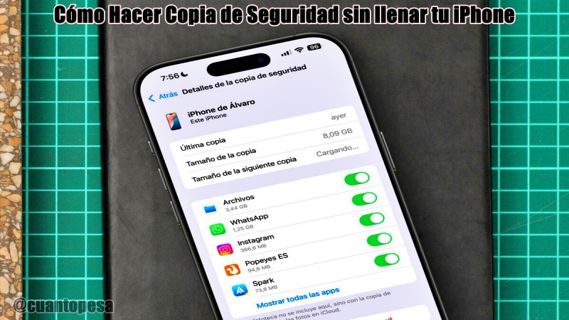 Cómo Hacer Copia de Seguridad sin llenar tu iPhone