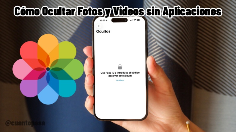 Cómo Ocultar Fotos y Videos sin Aplicaciones